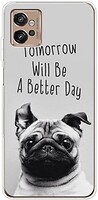 Фото Boxface Motorola Moto G32 Tomorrow Will Be A Better Day
