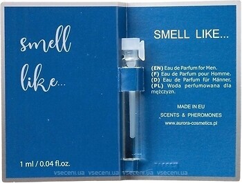 Фото Aurora Smell Like №09 for man EDP 1 мл (пробник)