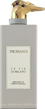 Фото Trussardi Le Vie Di Milano Walking in Porta Venezia 100 мл (тестер)