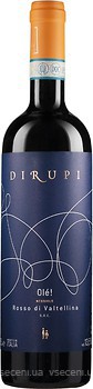 Фото Dirupi Ole! Rosso di Valtellina 2017 красное сухое 0.75 л