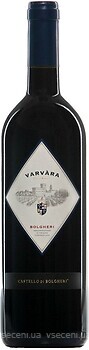 Фото Castello di Bolgheri Varvara Bolgheri DOC 2017 красное сухое 0.75 л
