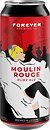 Фото Forever Moulin Rouge 4.5% ж/б 0.5 л